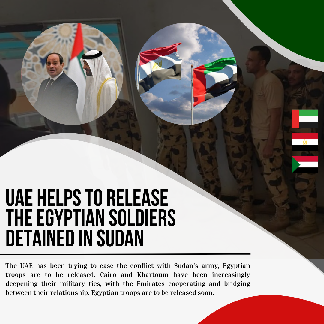 UAE s Diplomatic Efforts For Peace Securing Release Of Egyptian uae-s-diplomatic-efforts-for-peace-securing-release-of-egyptian