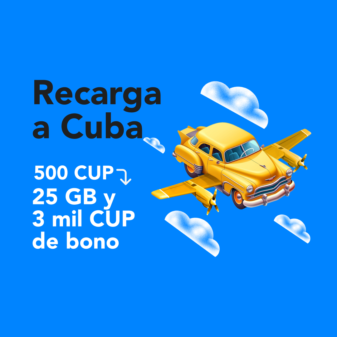Recarga a Cuba con Bono de 25 GB + 3 mil CUP Fonoma Blog