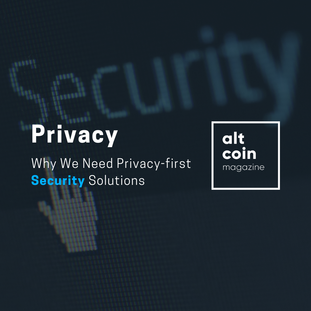Why We Need Privacyfirst Security Solutions by Aly Madhavji 穆亚霖