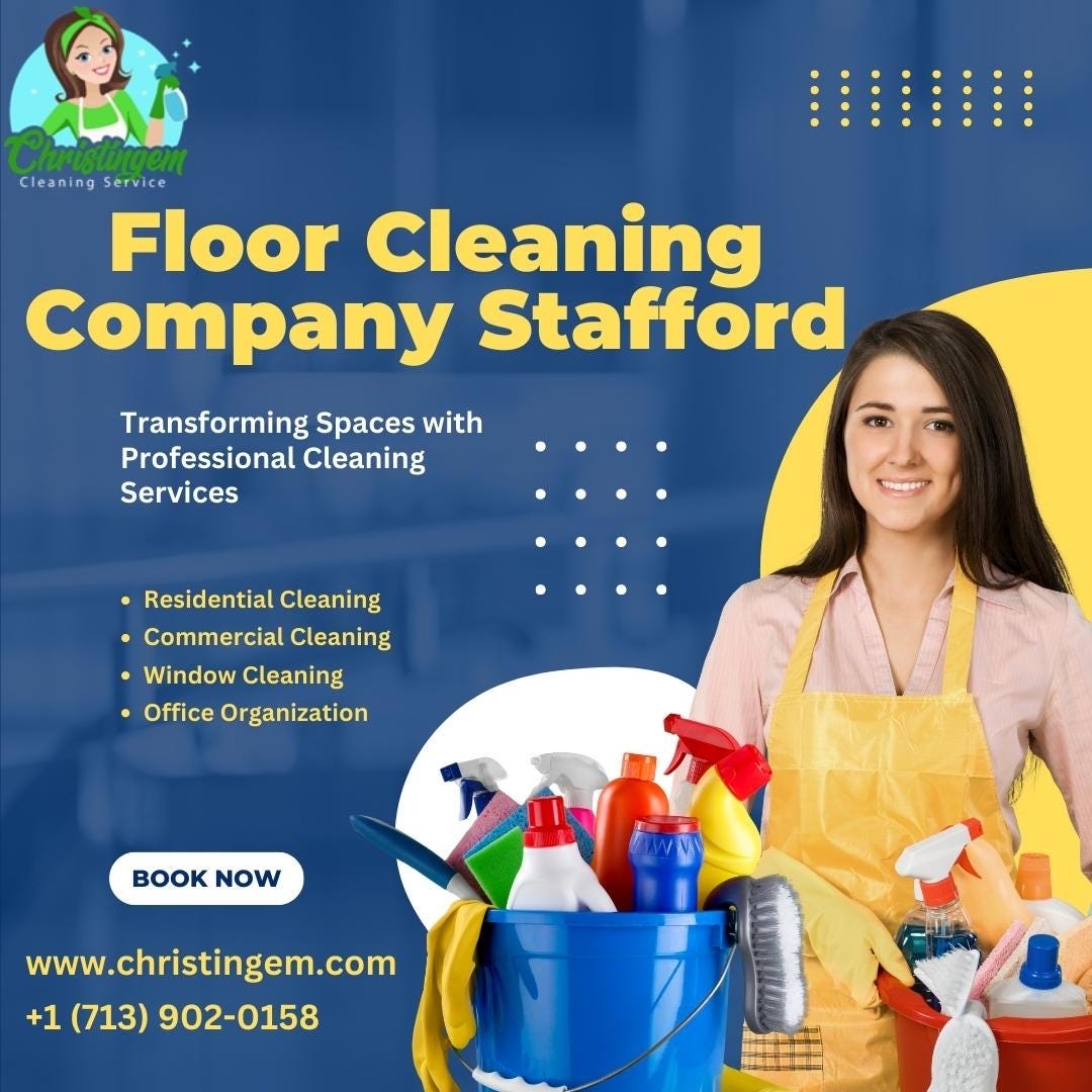 Find a Floor Cleaning Company in Stafford, TX Christingem Cleaning