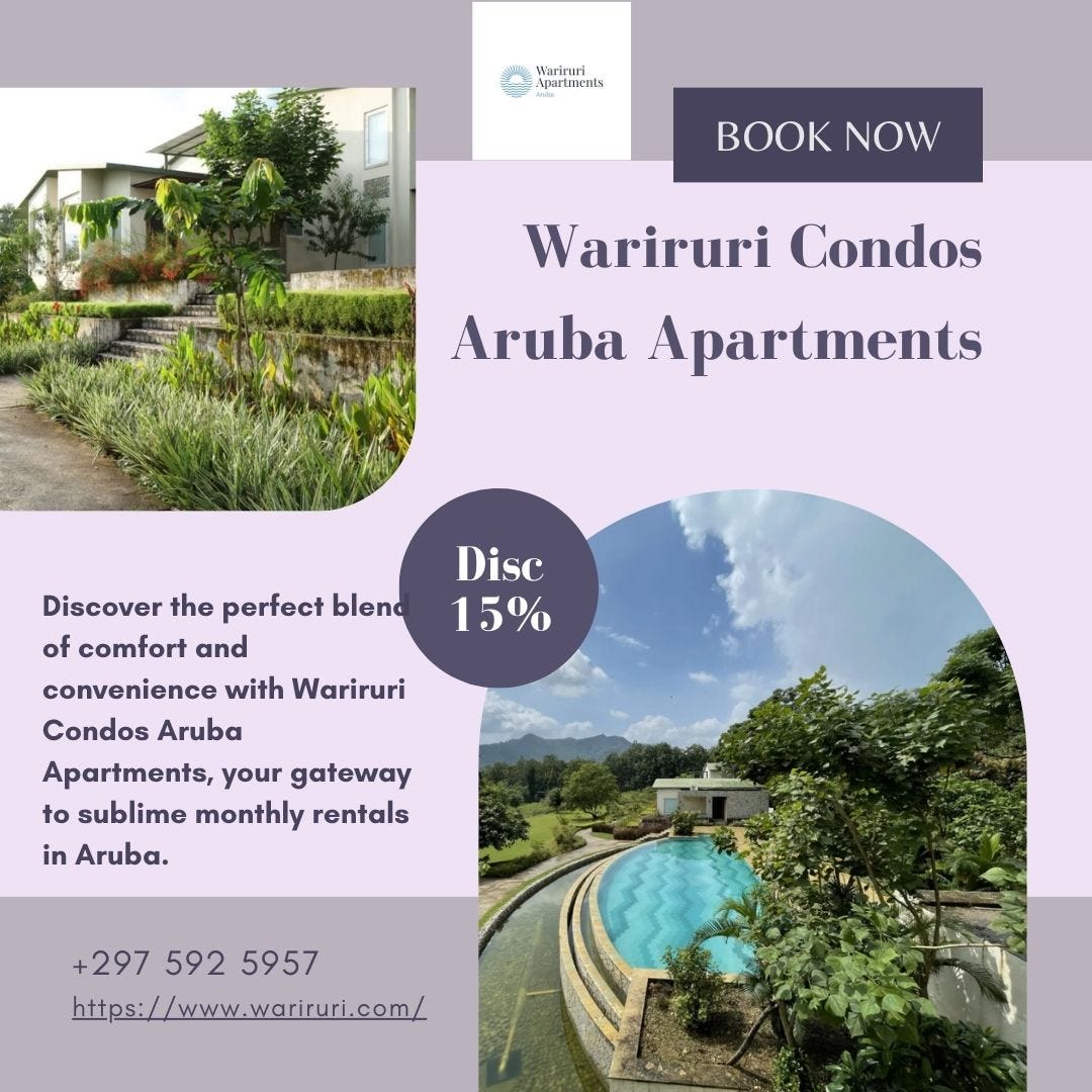 Discover Comfort and Convenience with Wariruri Condos Aruba Apartments’ Monthly Rentals