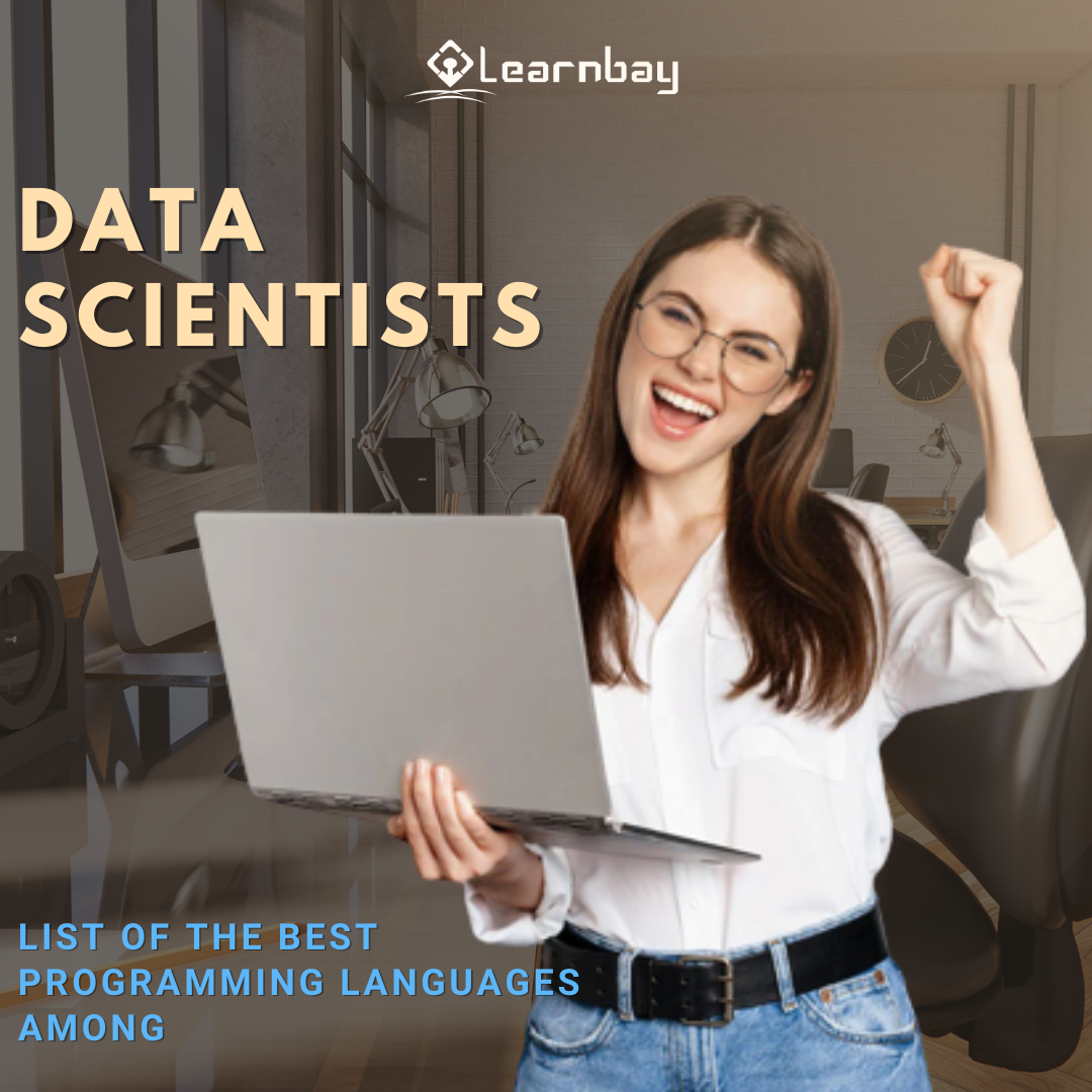 List Of The Best Programming Languages Among Data Scientists | by ...