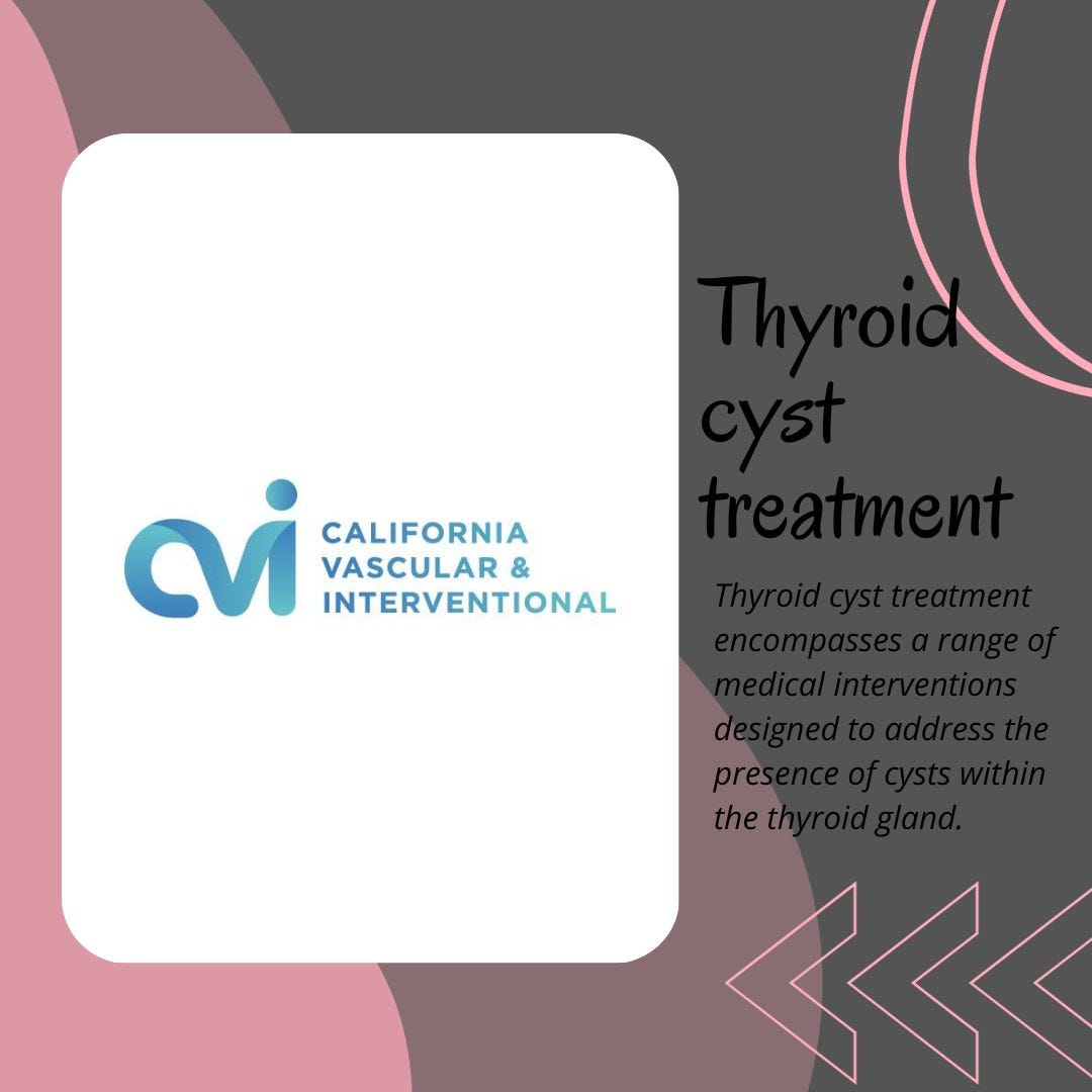 Thyroid cyst treatment Calfornia Thyroid Center Medium