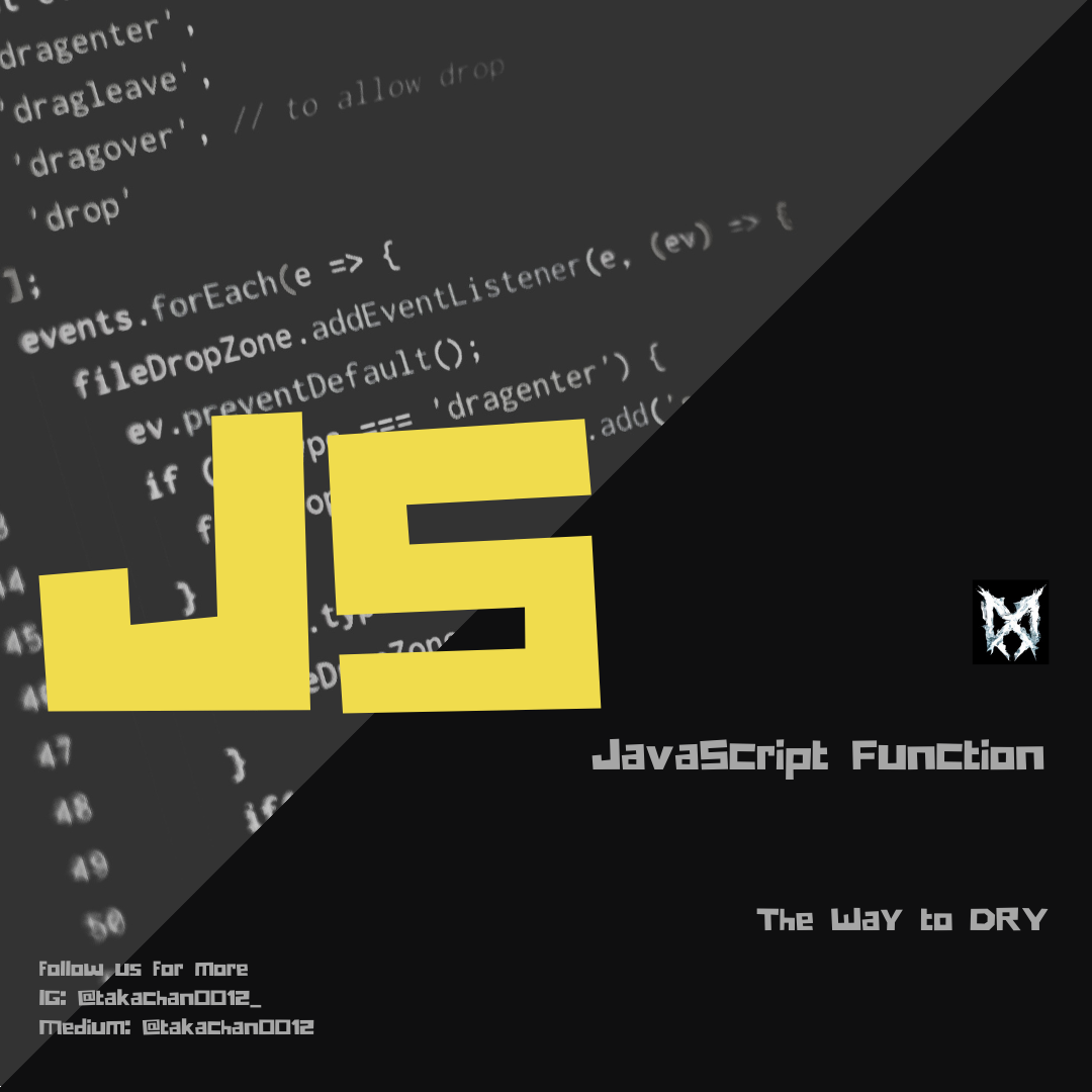 Mastering Functions in JavaScript: A Beginner’s Guide | by Jujun ...