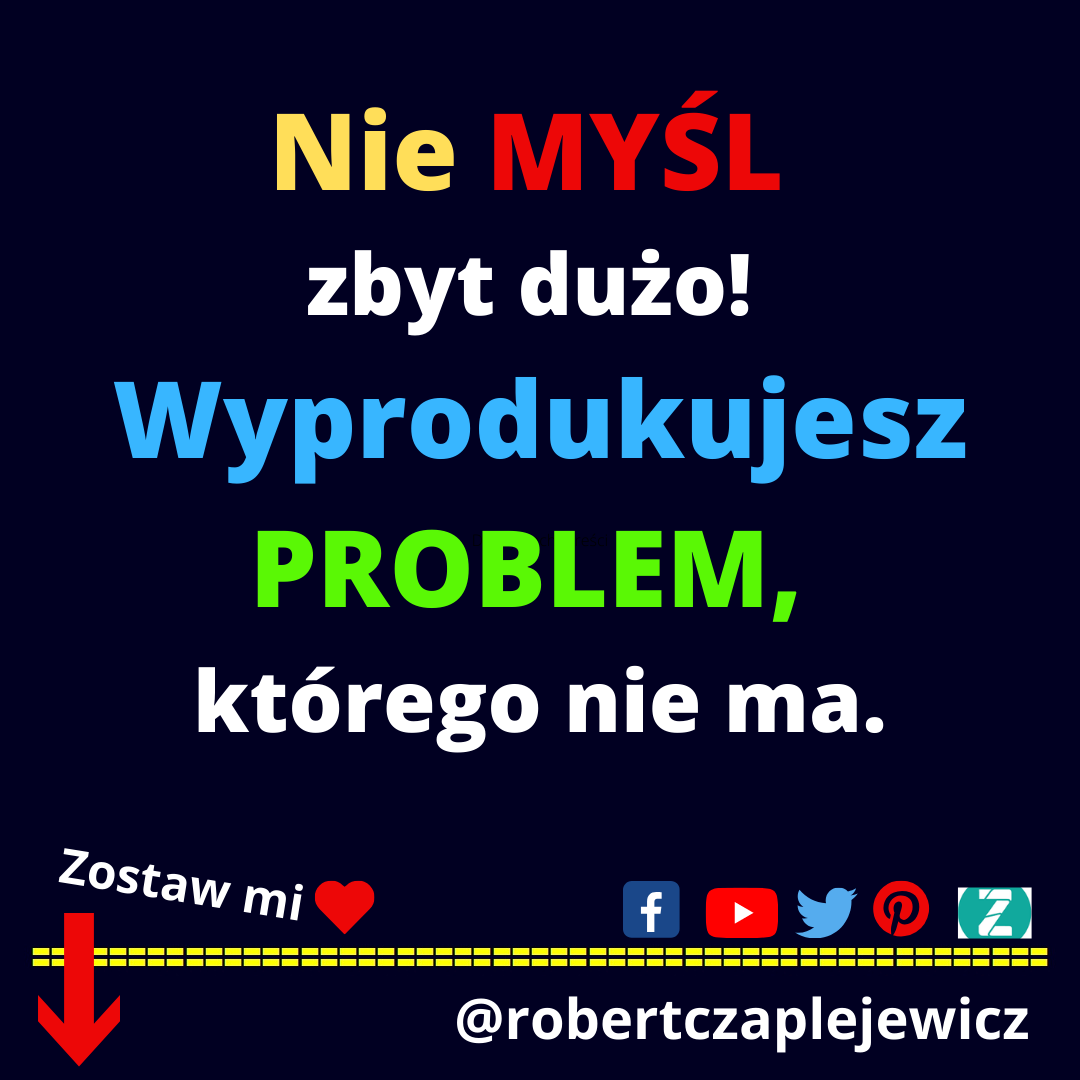 Odrzuć Złe Myśli!