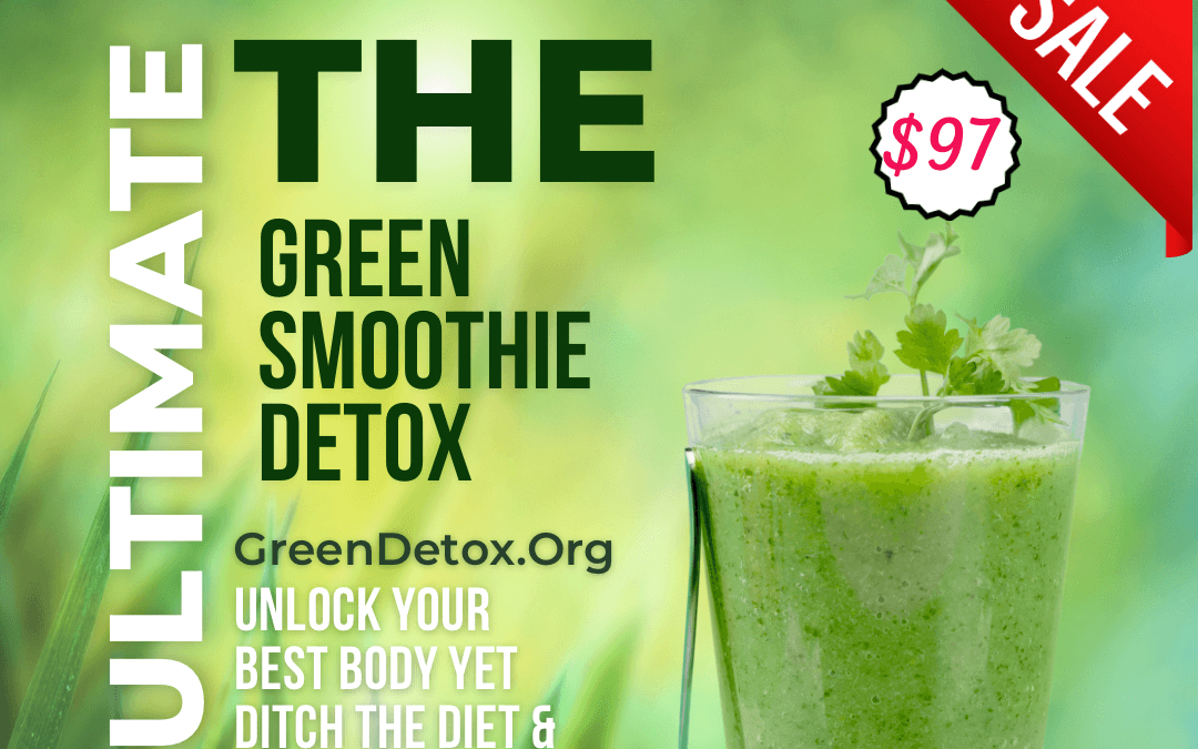 Amazing Smoothies: 20 Cleanse Smoothie Recipes to Help You Detox