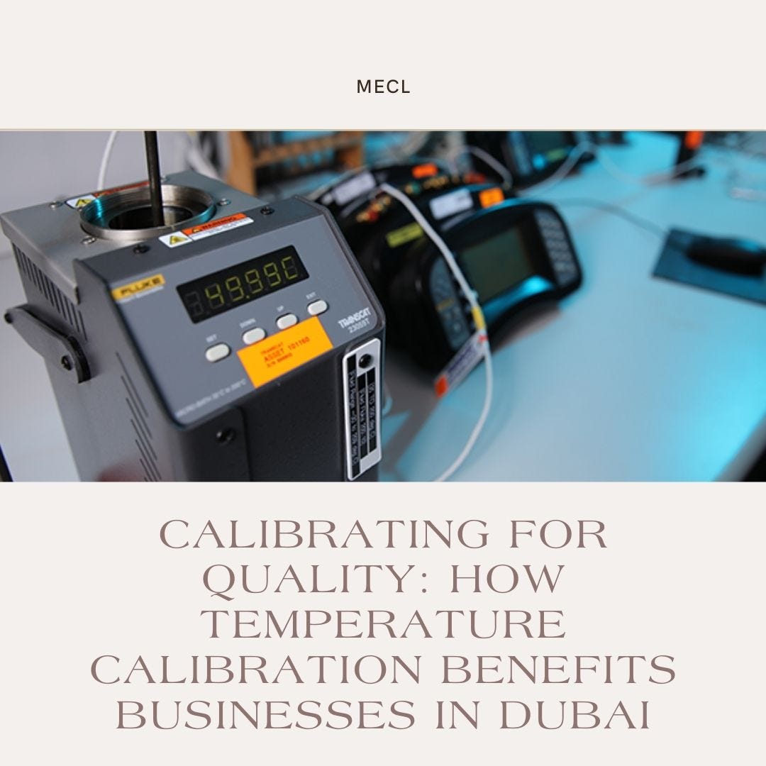 Calibrating for Quality How Temperature Calibration Benefits