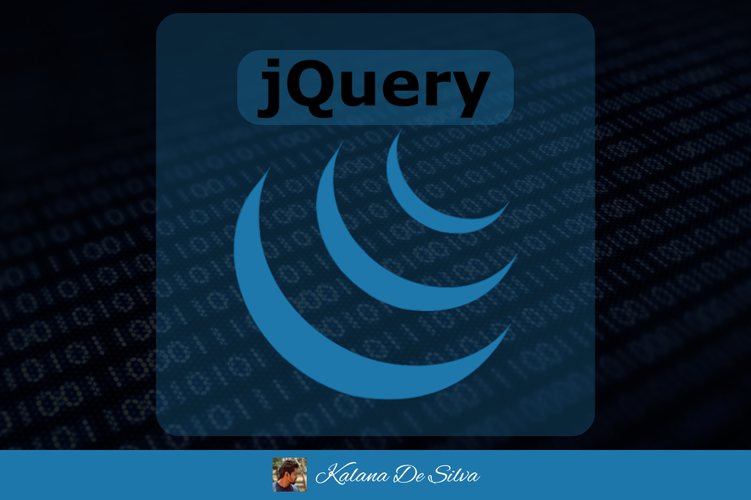 Demystifying the Wonders of jQuery in Web Development | by Kalana De ...