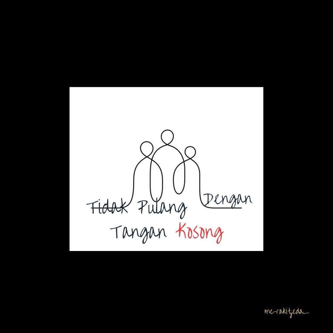 Tidak Pulang dengan Tangan Kosong