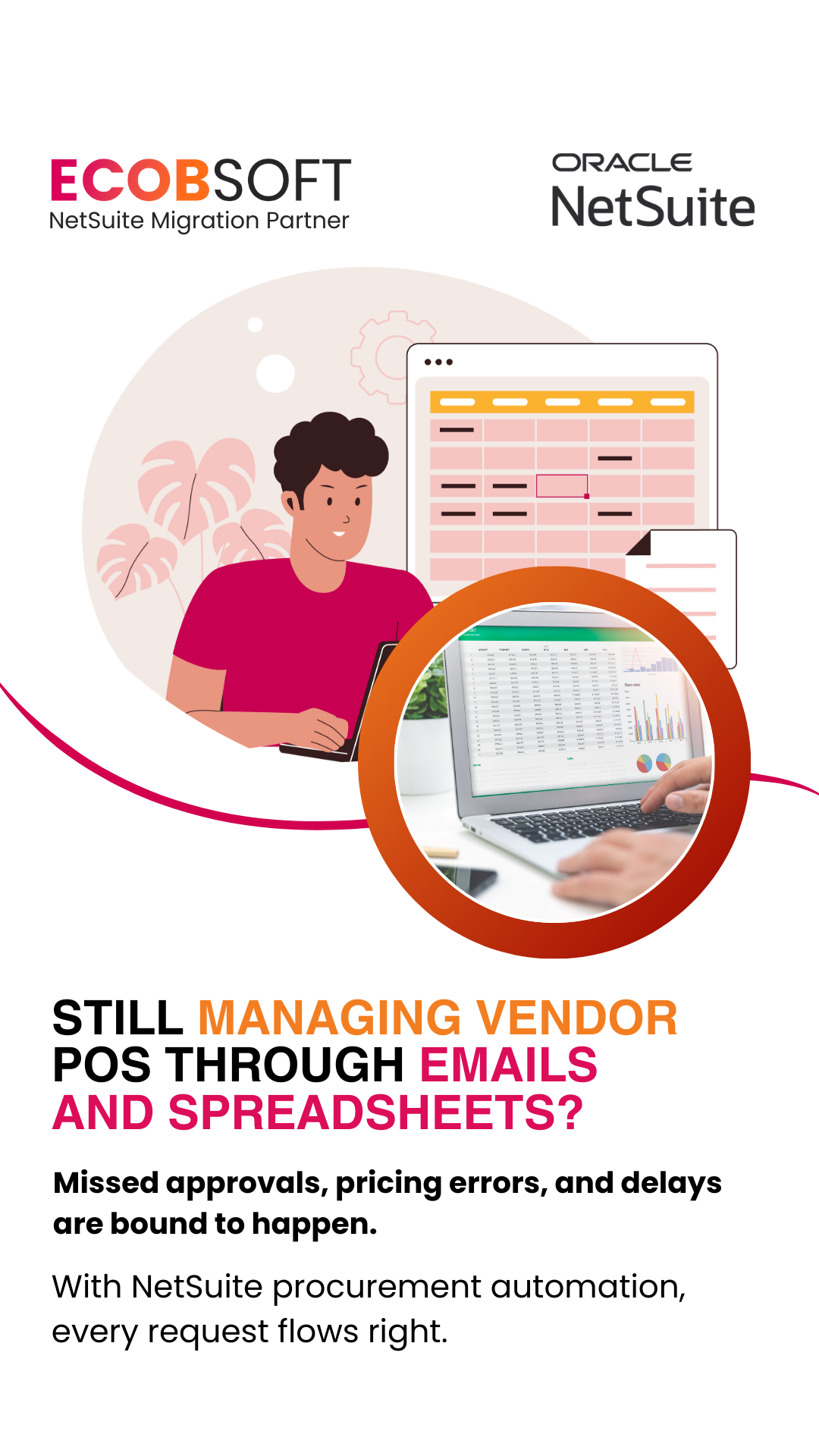 Still Managing Vendor POs Manually? Switch to NetSuite Procurement Automation