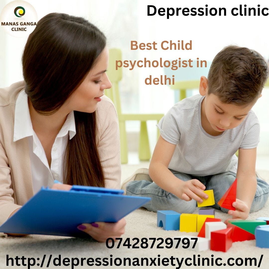 Best Child psychologist in delhi depressionanxiety clinic Medium