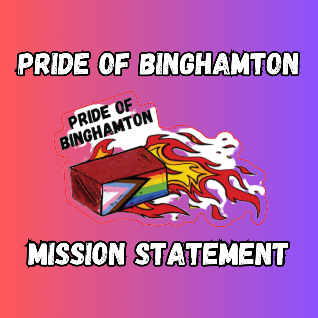 Mission Statement. We, the Pride of Binghamton, are a… by Pride of