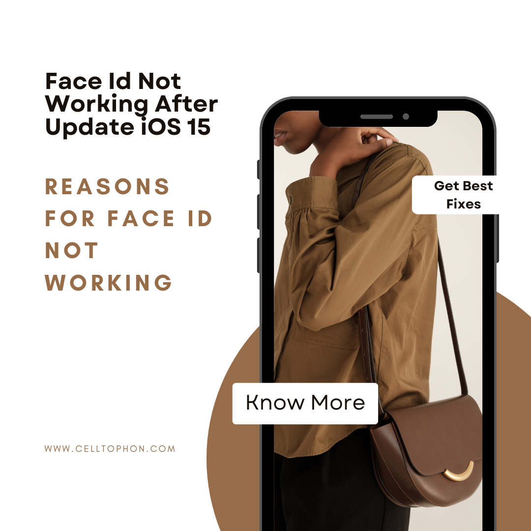 Face Id Not Working After Update iOS 15 by Celltophone May, 2023
