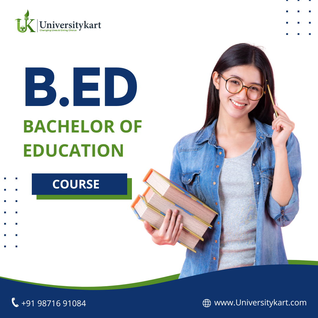 Bachelor of Education (B.Ed) Course by kuldeep universitykart Mar