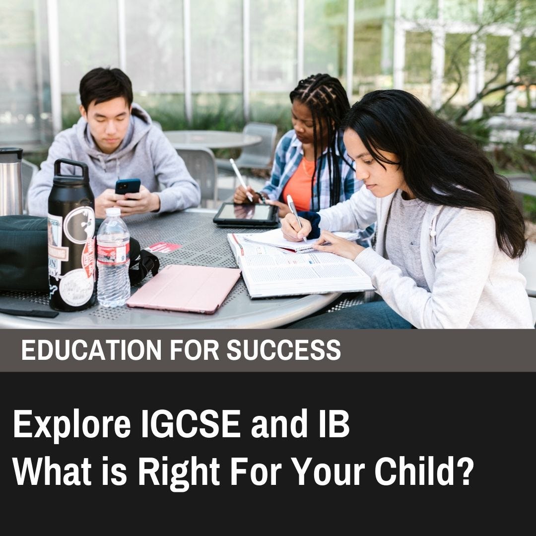 IB or IGCSE — Which is Right for You?