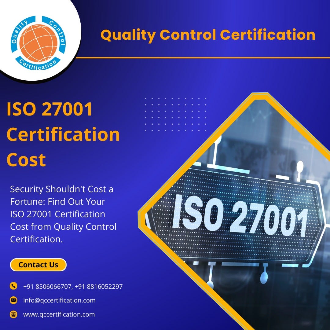 ISO 27001 Certification Cost QC Certification Jaiprajapati Medium