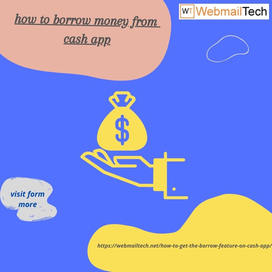 How to Borrow Money From Cash App? Process To Get Loan From Cash App