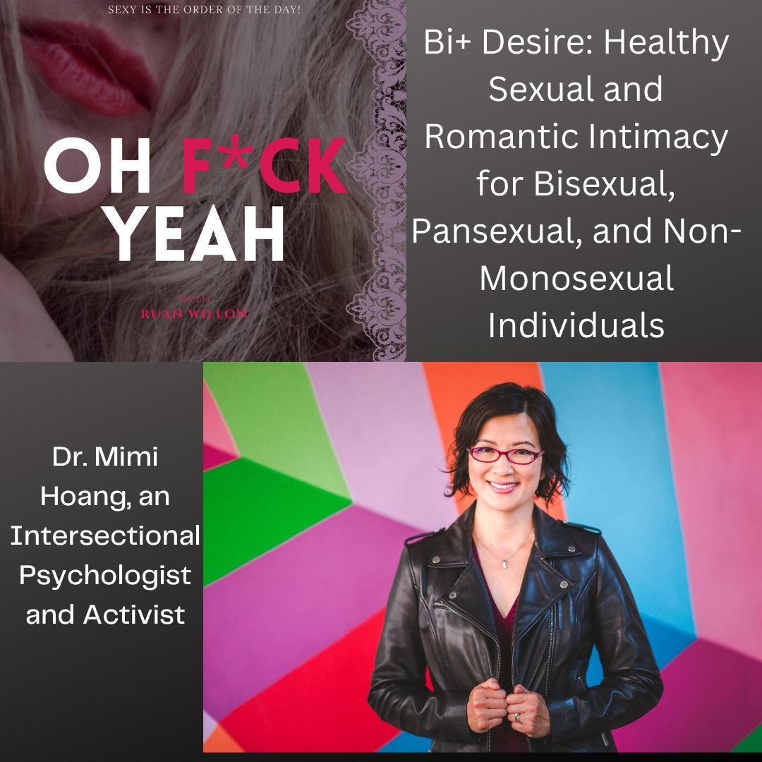 Today on the Podcast Bi+ Desire Healthy Sexual and Romantic Intimacy for Bisexual, Pansexual, and Non-Monosexual Individuals with Dr image image