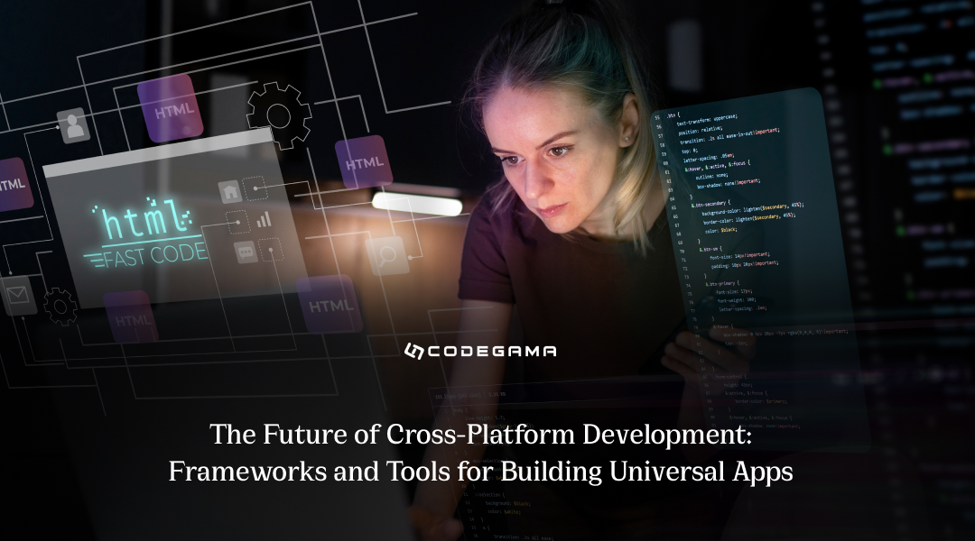 The Future of Cross-Platform Development: Frameworks and Tools for ...