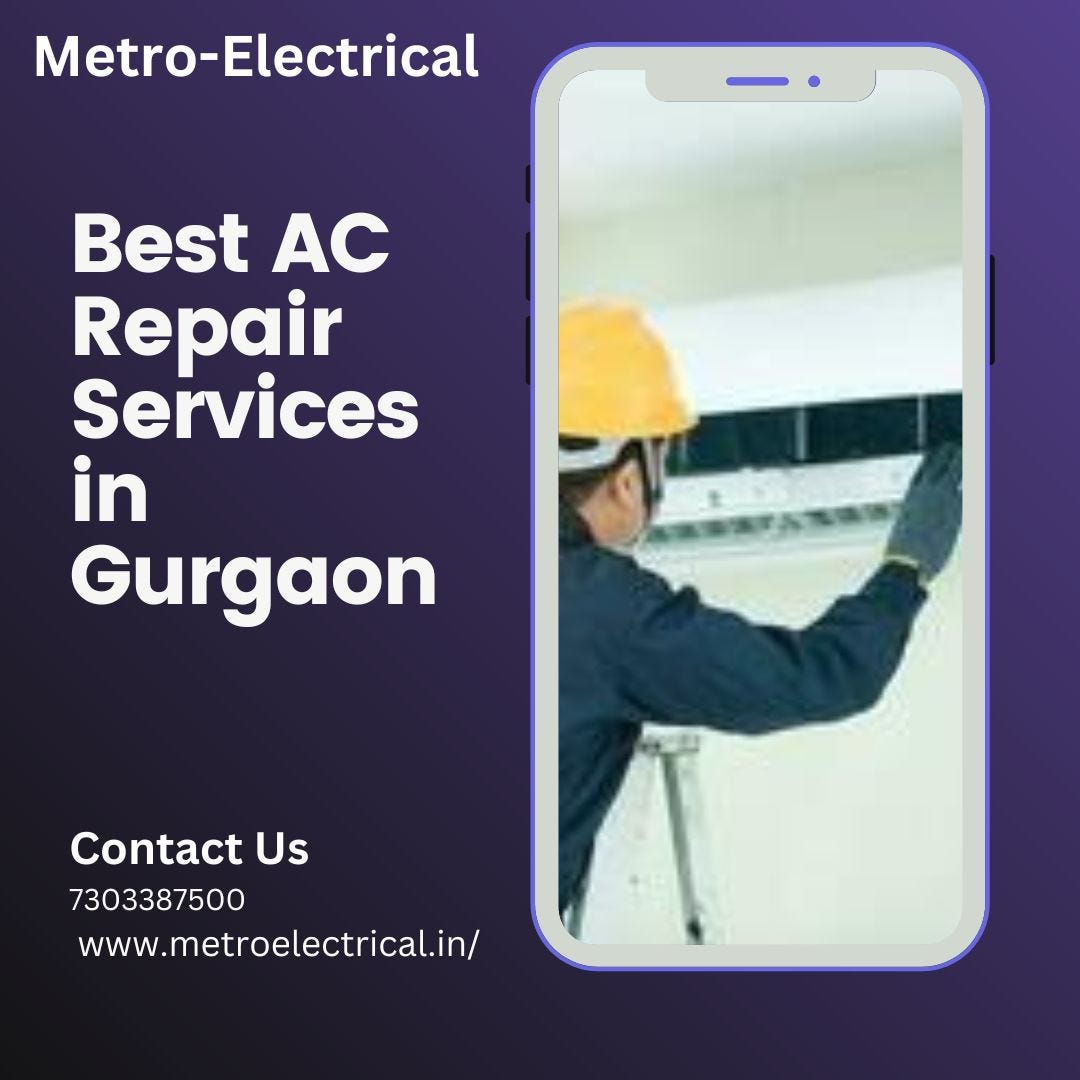Best AC Repair Services in Gurgaon Metroelectrical Medium