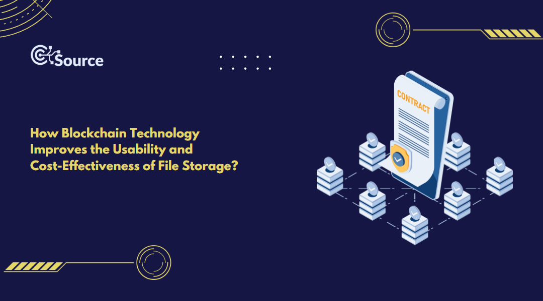 How Blockchain Technology Improves the Usability and CostEffectiveness