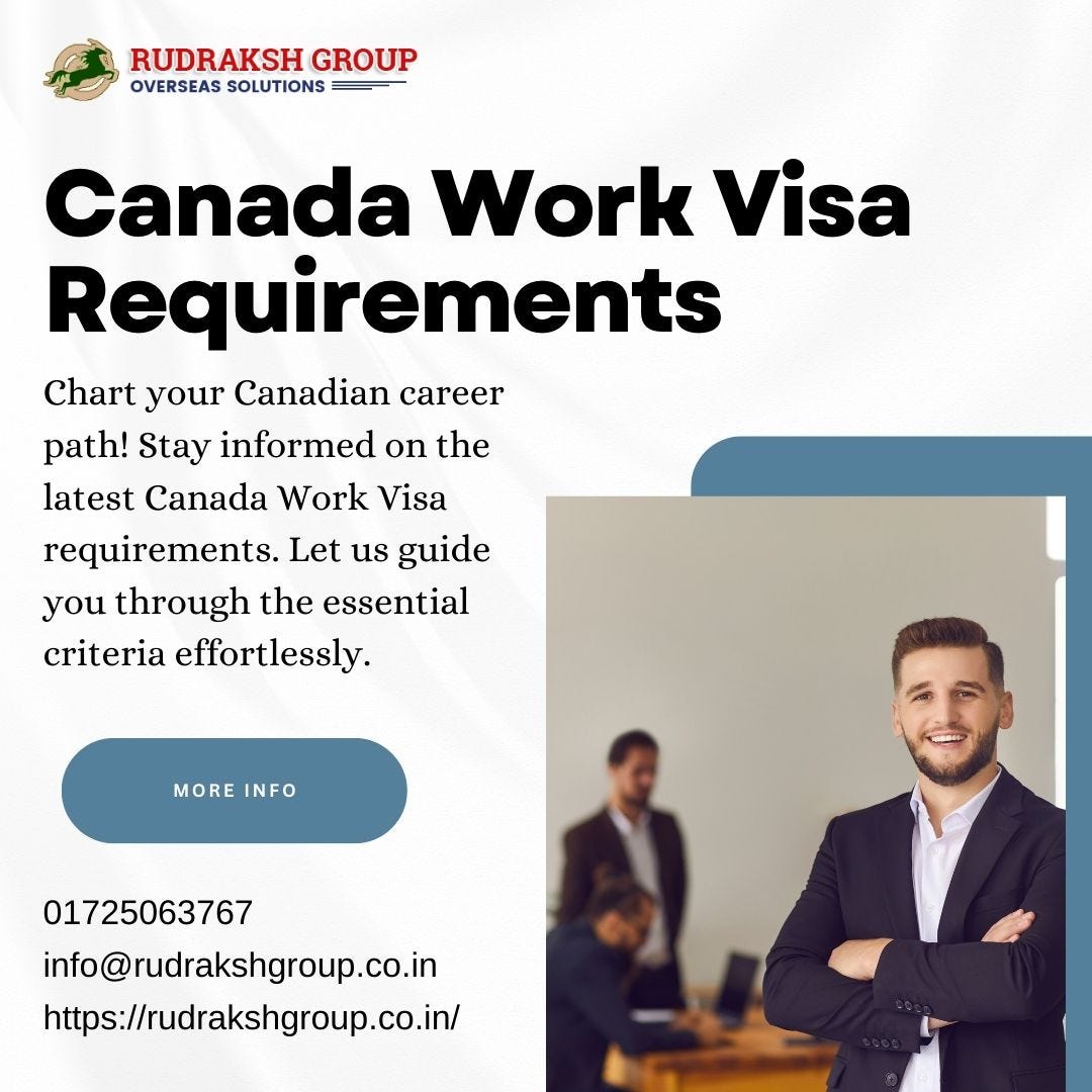 Map Your Career Journey: Navigating the Canada Work Visa Process ...