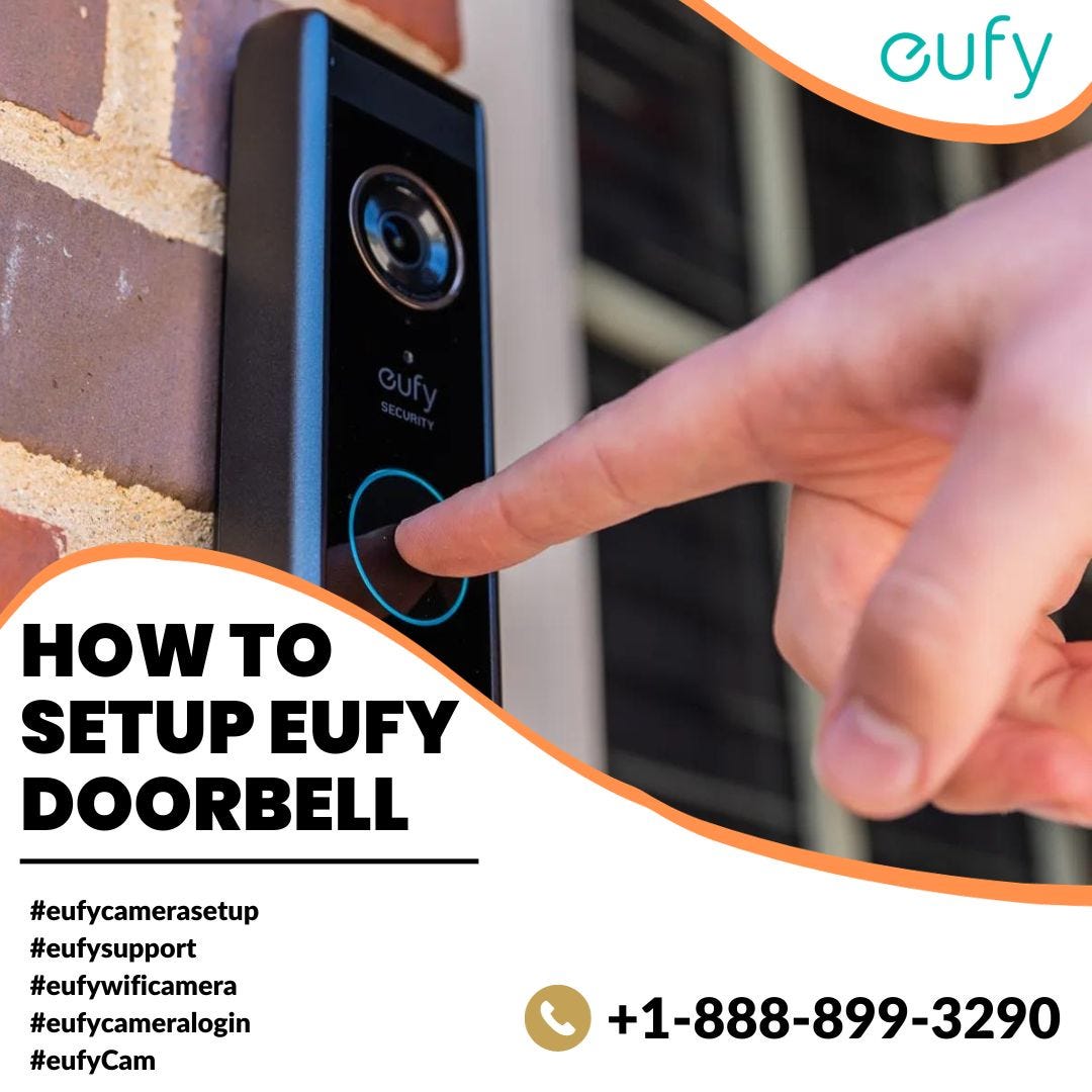 How to setup Eufy doorbell, +1–888–899–3290, Eufy Support, by EufySupport
