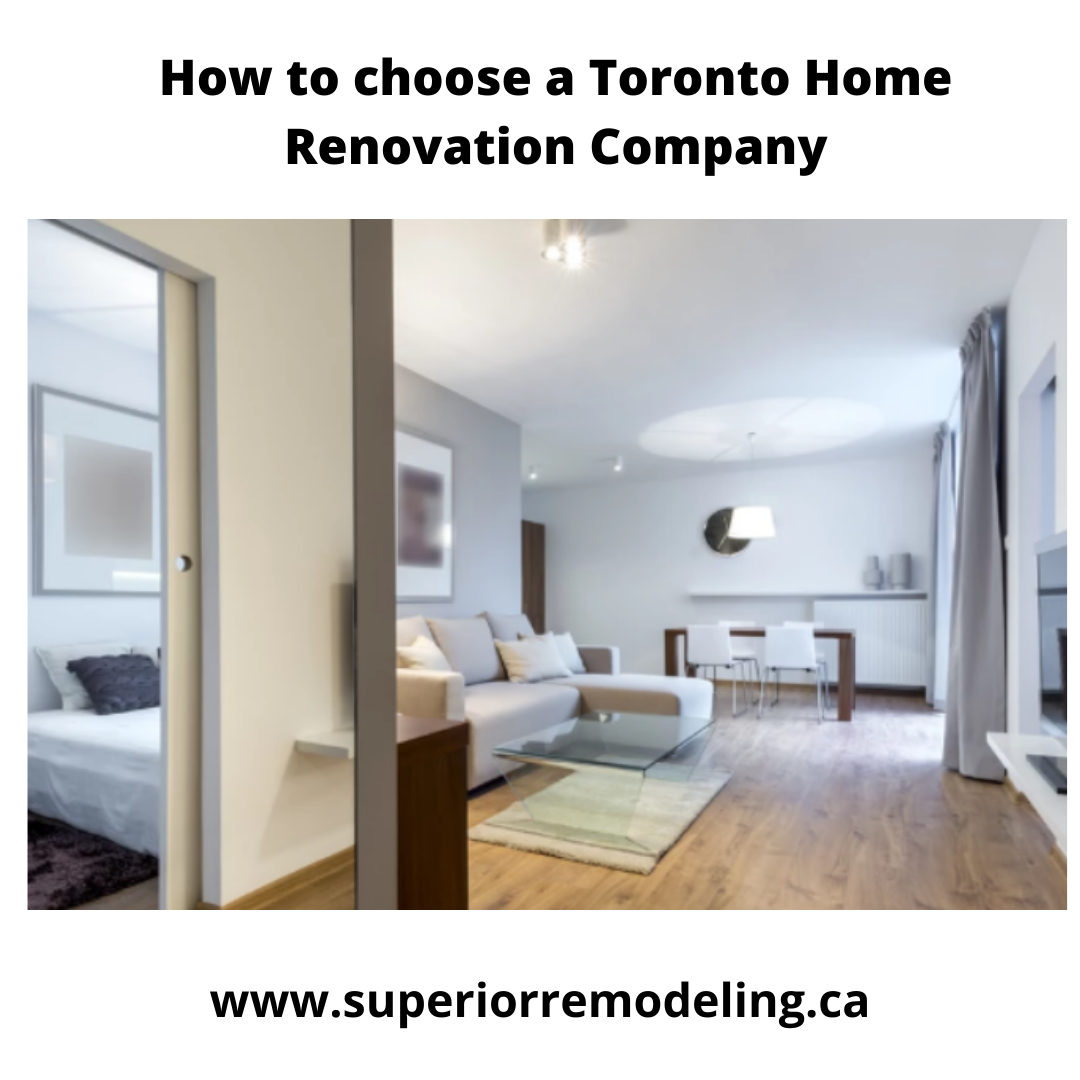 How to choose a Toronto Home Renovation Company | by Superiorremodeling ...