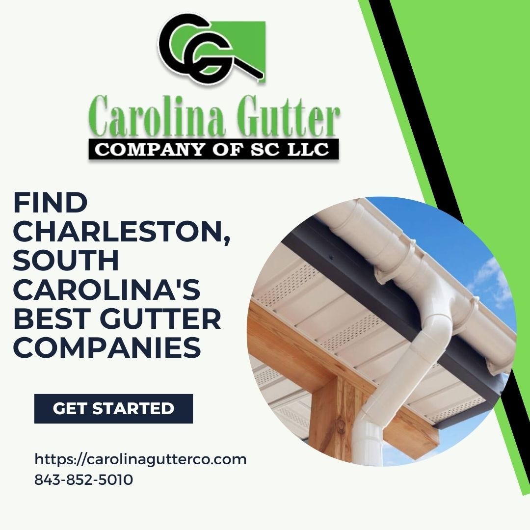 Find Charleston, South Carolina’s Best Gutter Companies Carolina Gutter Medium