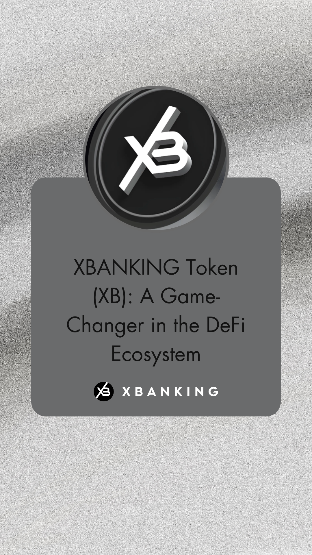 XBANKING (XB) Token: An Investment-Driven Revolution in DeFi