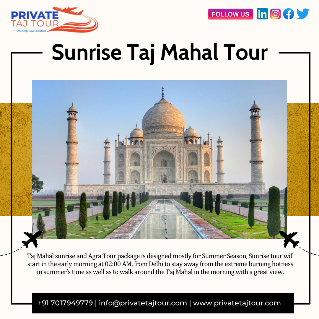 Sunrise Taj Mahal Tour. The Sunrise Taj Mahal Tour is an iconic… | by ...