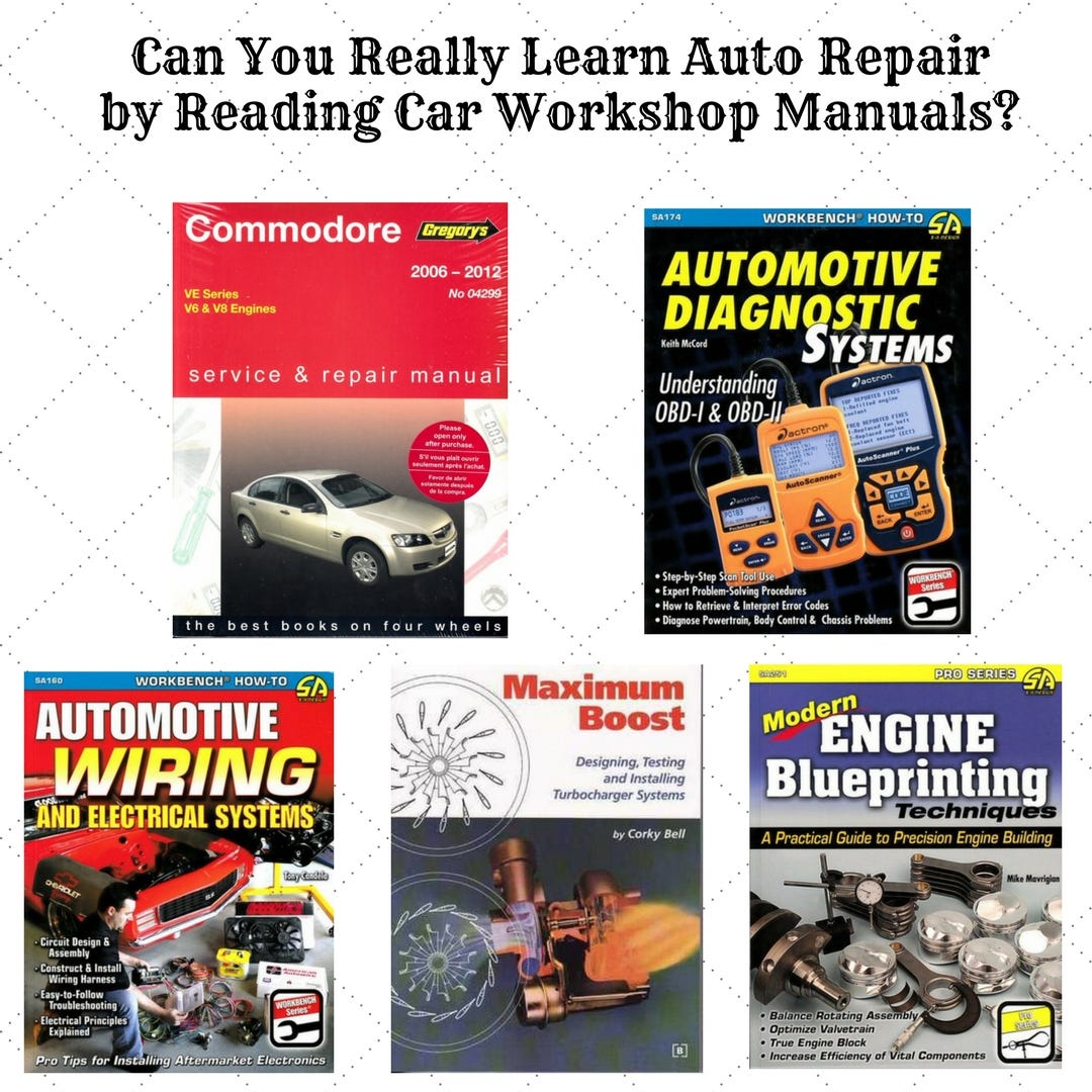 Can You Really Learn Auto Repair by Reading Car Manuals? by Evie Smith Medium