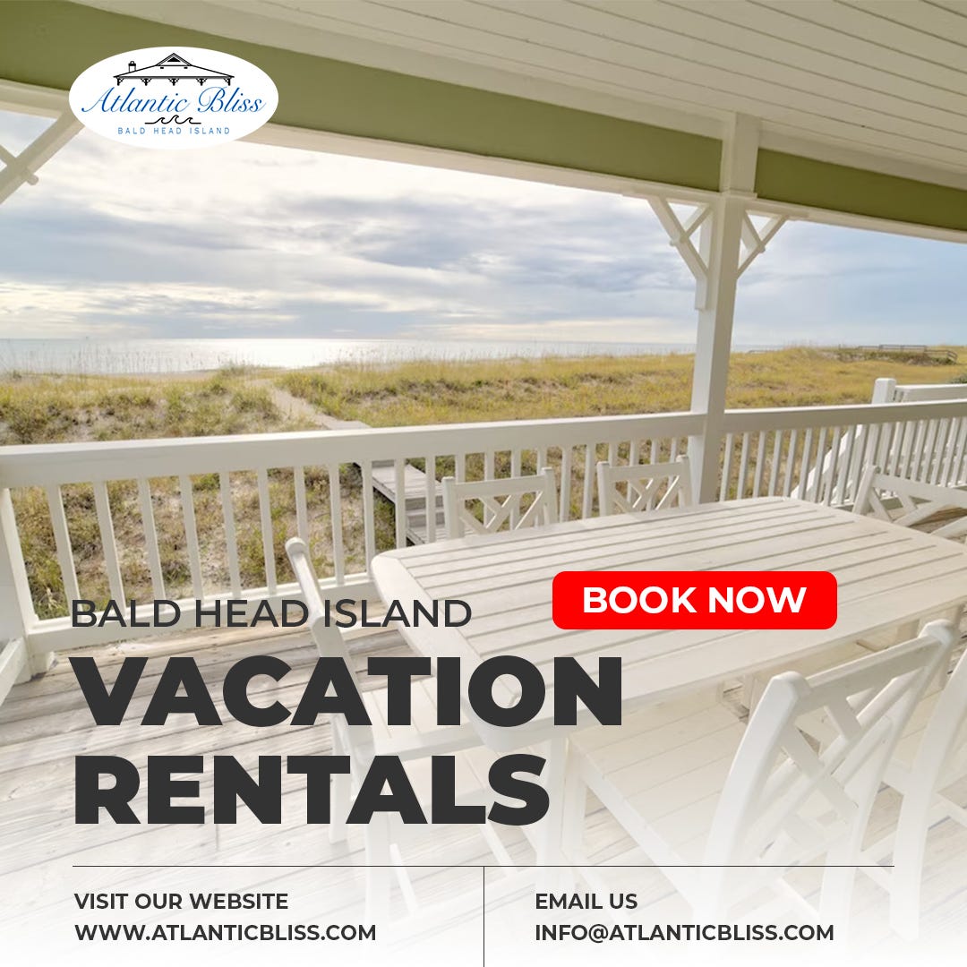 Bald Head Rentals Your Perfect Island Getaway Atlantic Bliss Medium