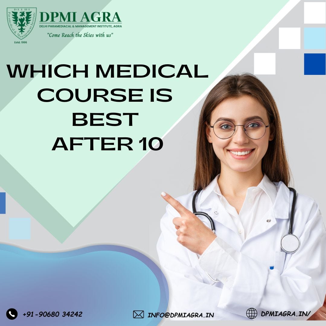 Which Medical Course Is Best After 10 Dpmiagra Medium which-medical-course-is-best-after-10-dpmiagra-medium