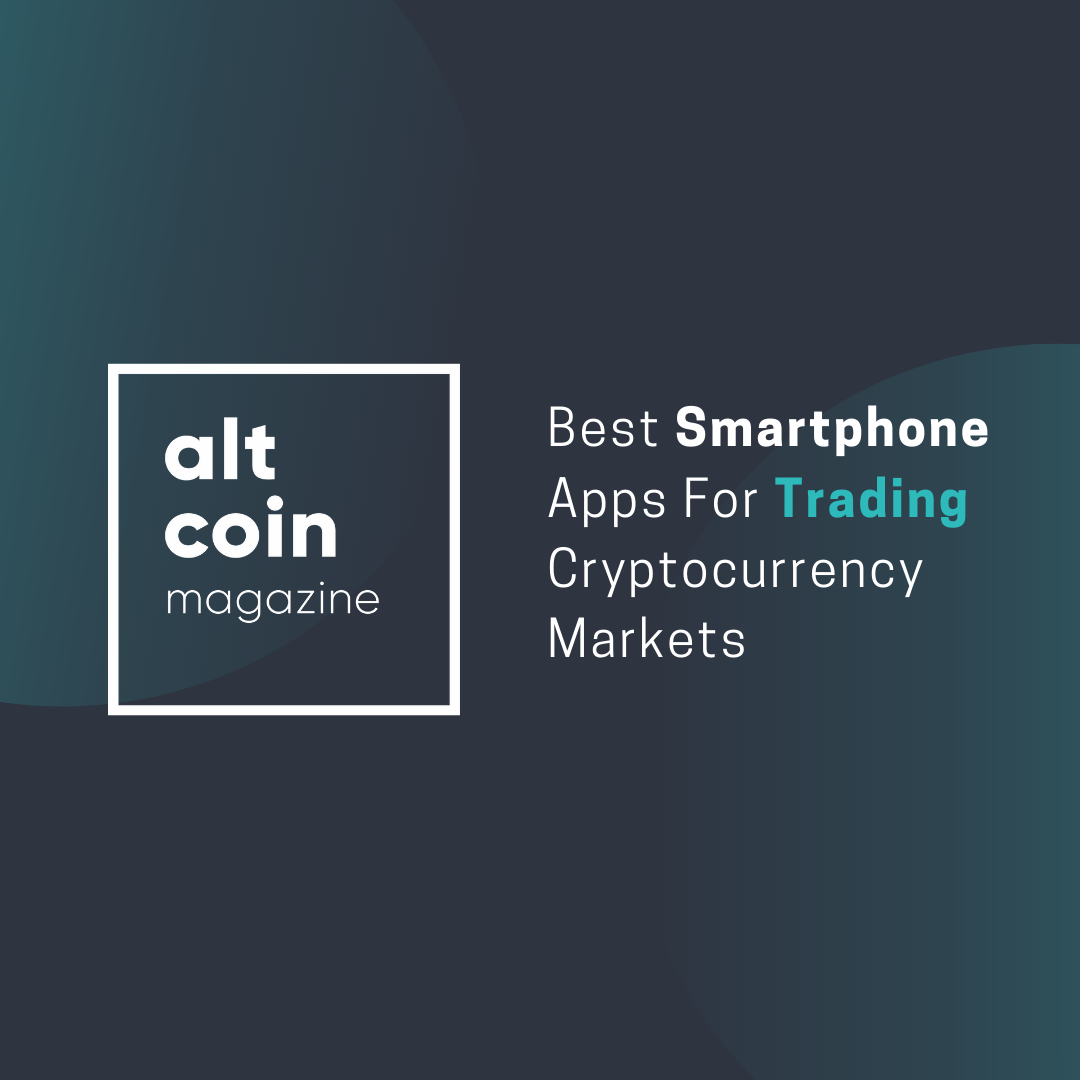 Best Smartphone Apps For Trading Cryptocurrency Markets | by Kade Sims |  The Capital | Medium