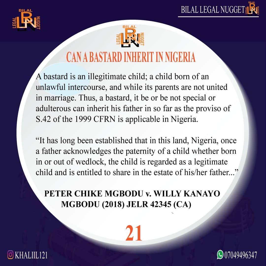 [21]. THE LEGAL STATUS OF A BASTARD IN INHERITING "HIS FATHER" IN