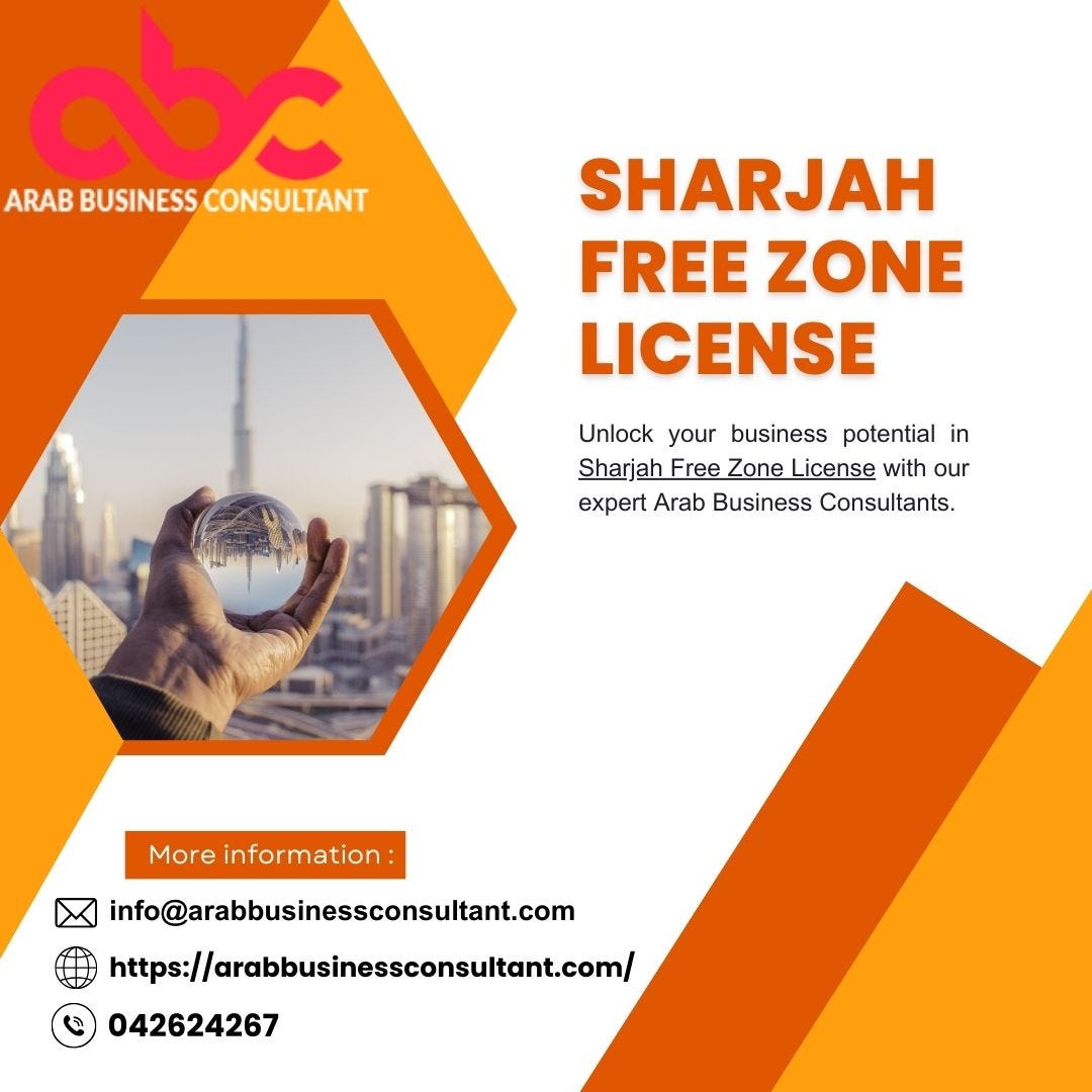 Unlocking Business Potential Navigating the Sharjah Free Zone with an
