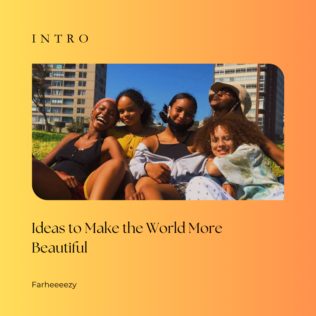 Ideas To Make The World More Beautiful: Intro - Lion WithinYou - Medium
