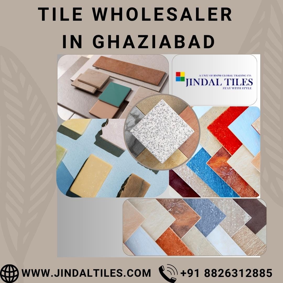 Best Tile Wholesaler in Ghaziabad Jindal Tiles Medium