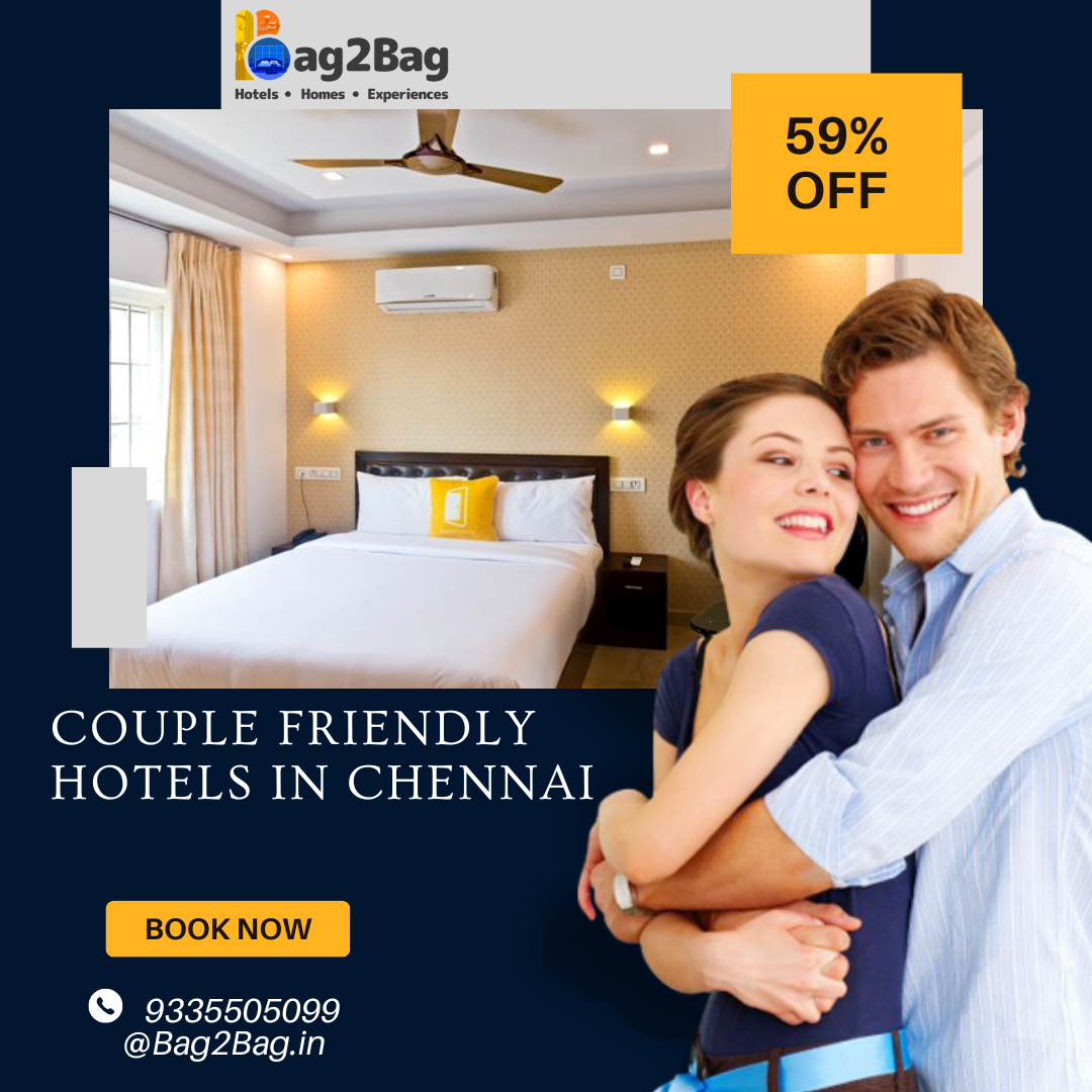 Chennai Unmarried Couples Hotels Travel Blogs Medium
