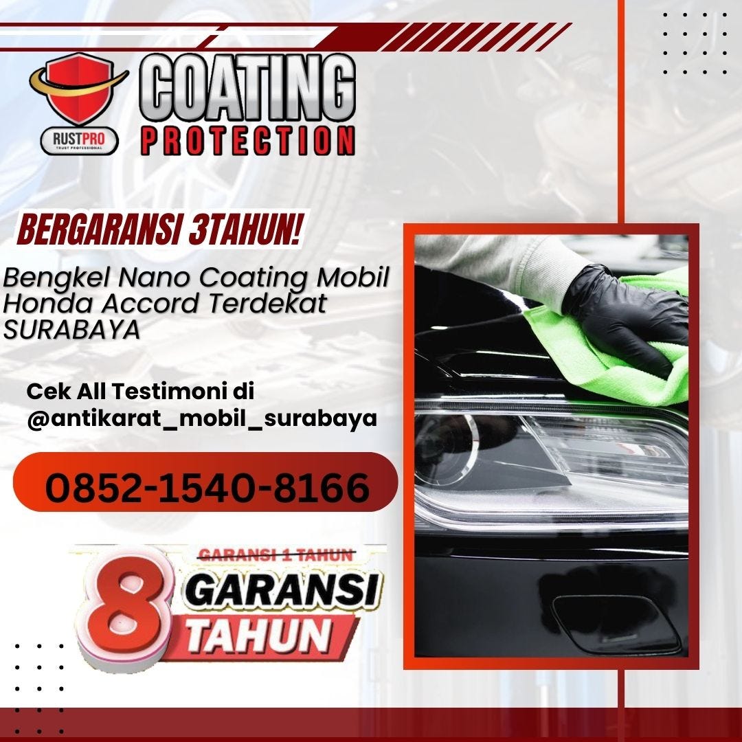 BERGARANSI 3TAHUN! Bengkel Nano Coating Mobil Honda Accord Terdekat