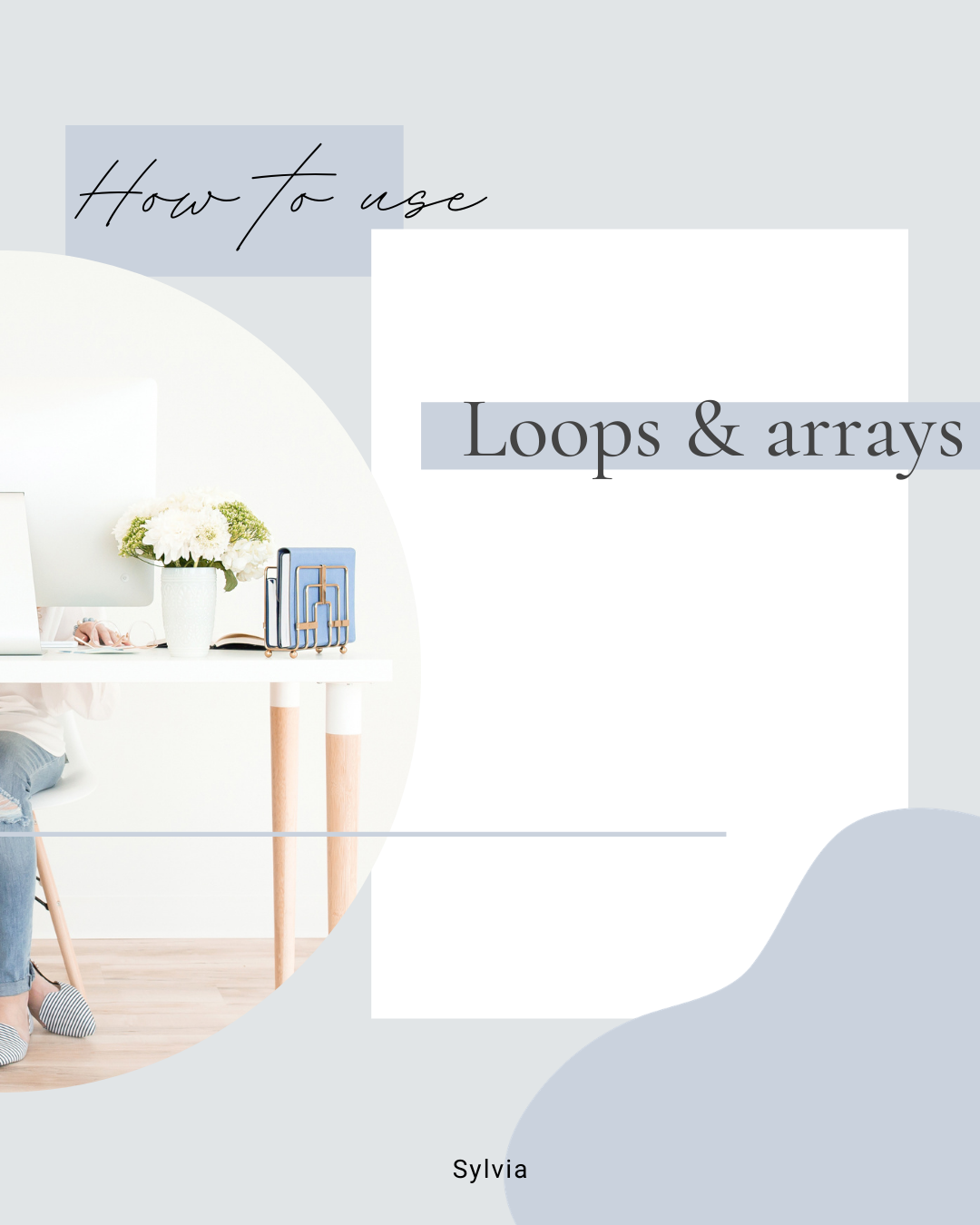 How to use arrays and loops in JavaScript | by Sylvia | Medium