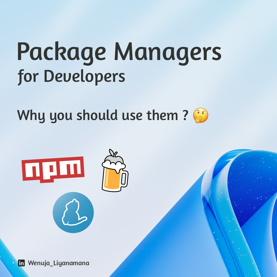 Package Managers for Developers 📦