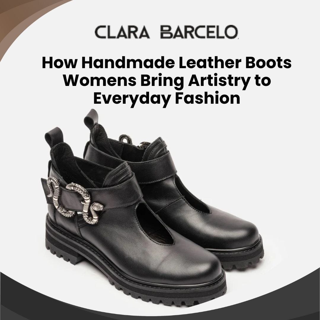 How Handmade Leather Boots Women's Bring Artistry 