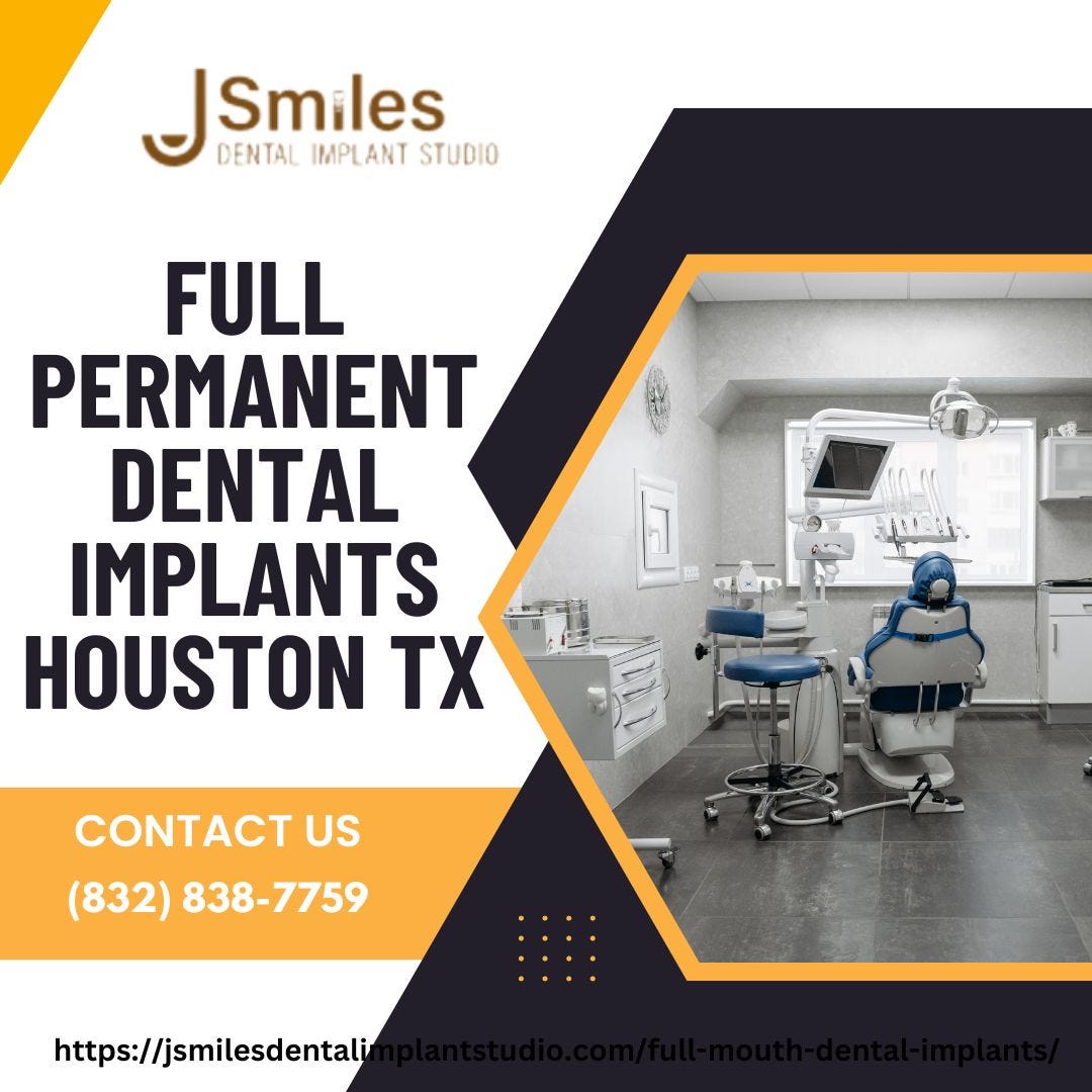 Full Permanent Dental Implants Houston Tx — J Smiles Dental Implant