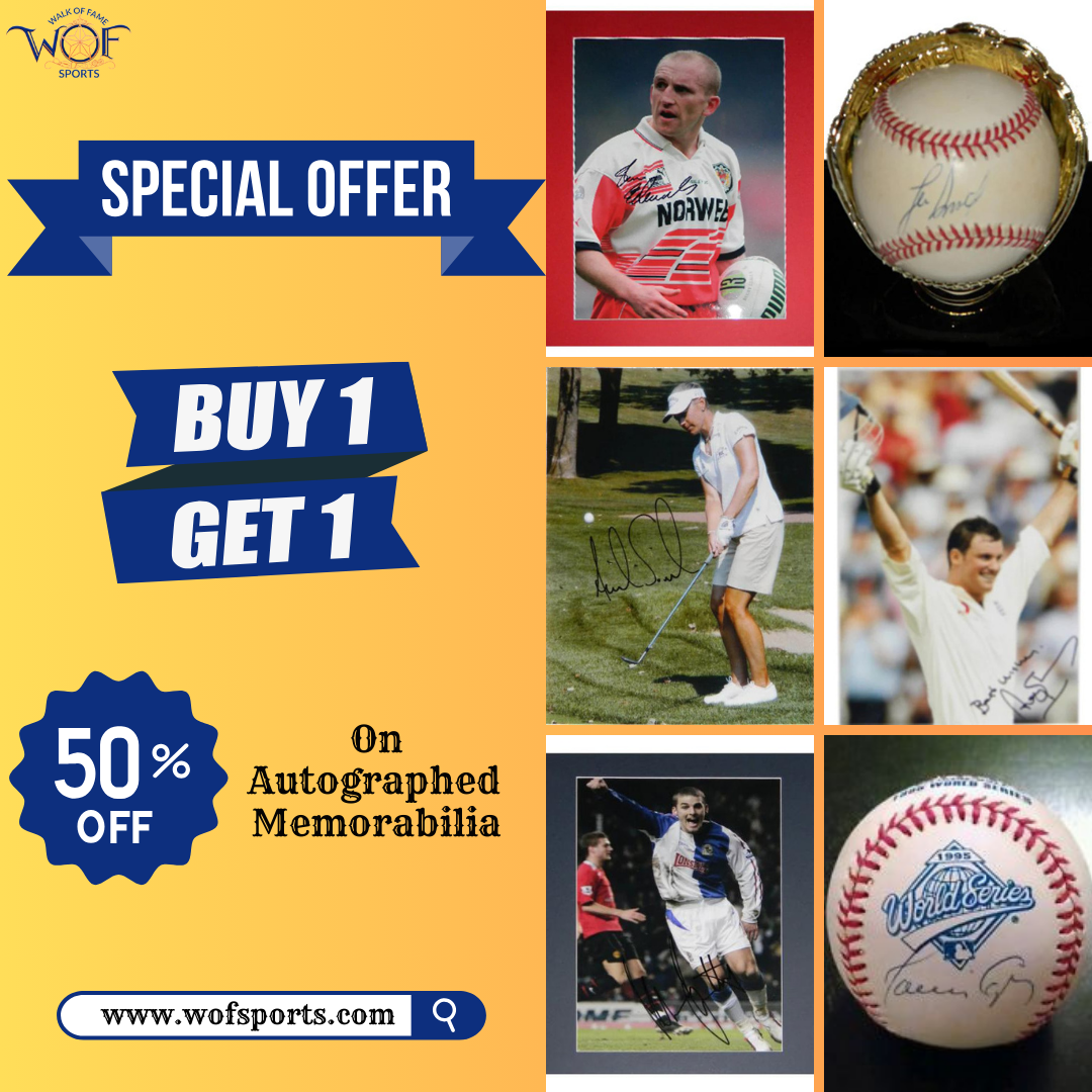 Autographed Memorabilia Sale — Buy 1, Get 1 at 50 Off! Walk of Fame Sports Medium