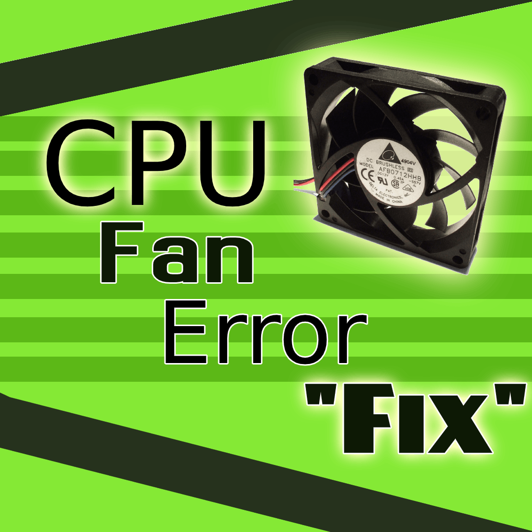 CPU Fan Error Troubleshoot the problem Quickly in Windows 10 by