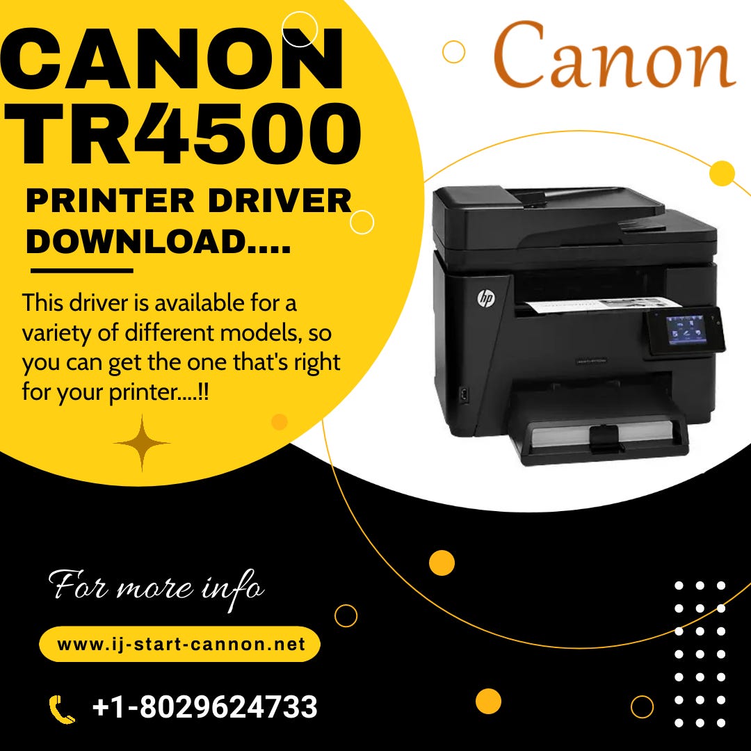 Canon TR4500 Printer Driver Download at Ij Start Cannon - Ijstartcannon -  Medium