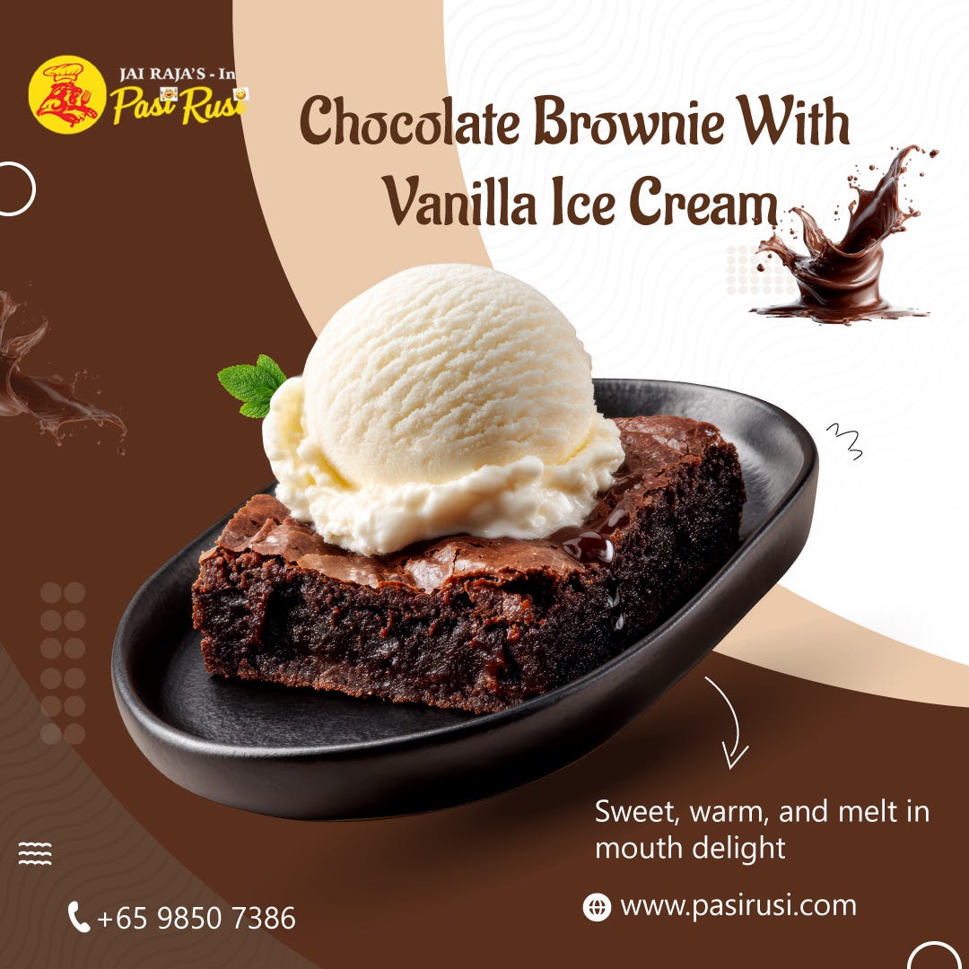 Chocolate Brownie with Vanilla Ice Cream at Pasi Rusi Restaurant Singapore