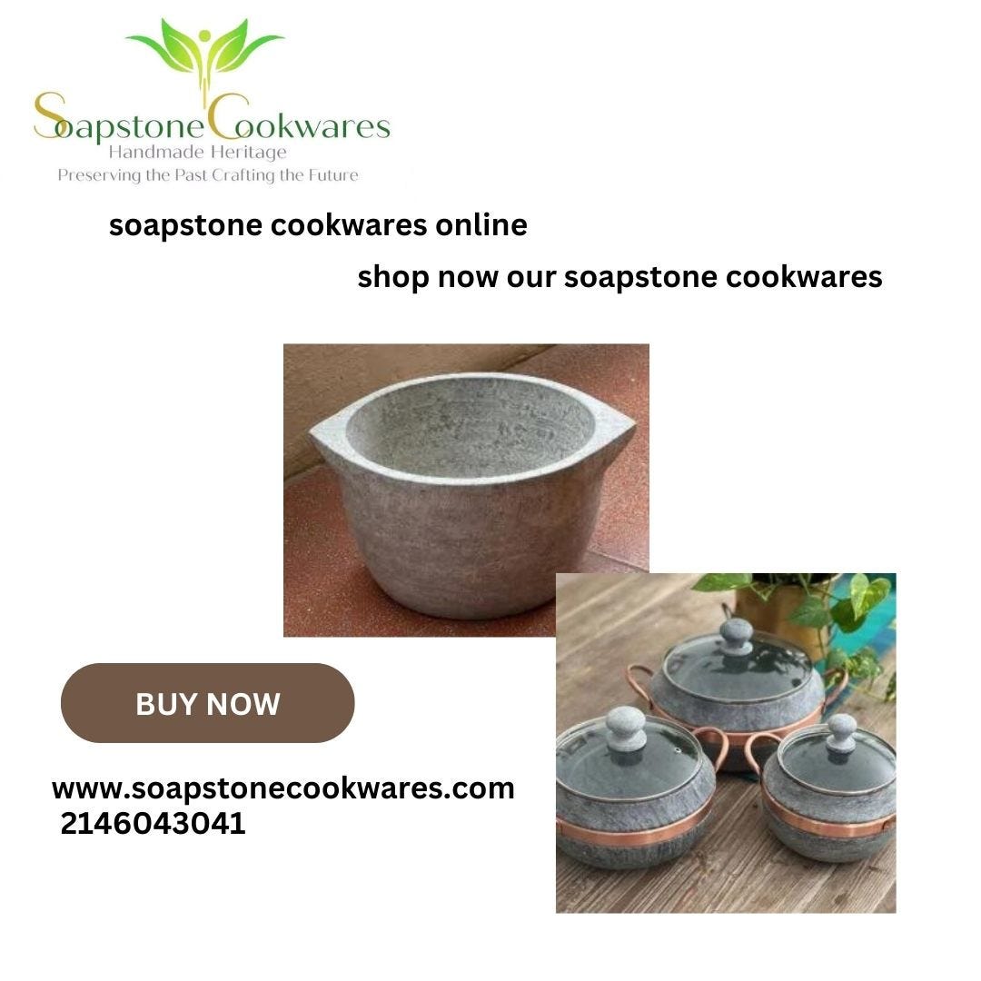 Elevate Your Culinary Experience Shop Soapstone Cookware Online by